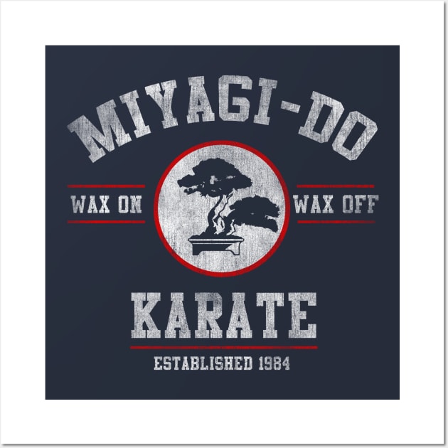 Miyagi Do Karate Kid Wax On Wax Off Wall Art by Rebus28